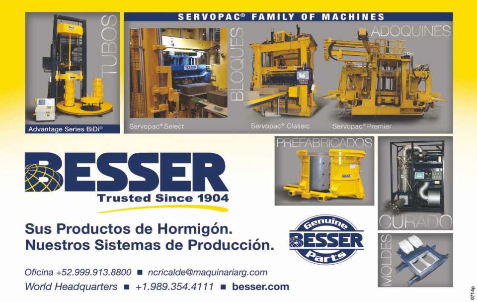 Besser, desde 1904 a su lado. Sus productos de hormigon, nuestros sistemas de produccion. Bloques, adoquines, tubos, prefabricados, curado, moldes.