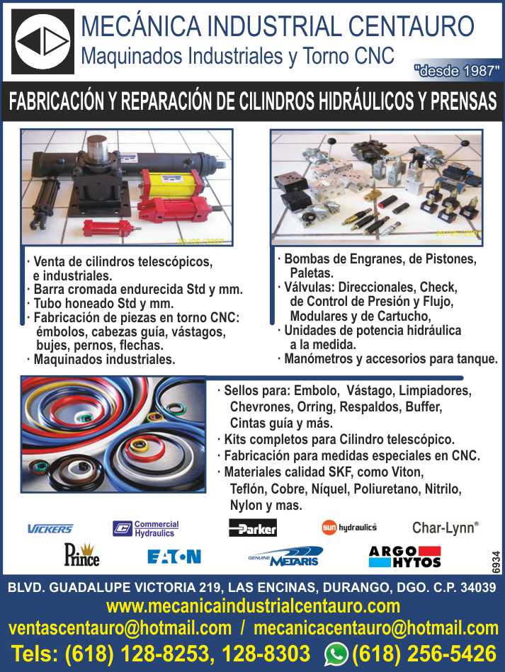 Venta de Cilindros Telescopicos e Industriales, Barra Cromada Endurecida y Tubo Honeado Std. y mm. Piezas en Torno CNC. Maquinados Industriales. Bombas de Engranes, Valvulas, Sellos. Varias marcas.